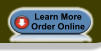 Learn More Order Online