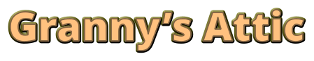 Granny’s Attic