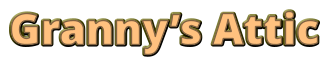 Granny’s Attic